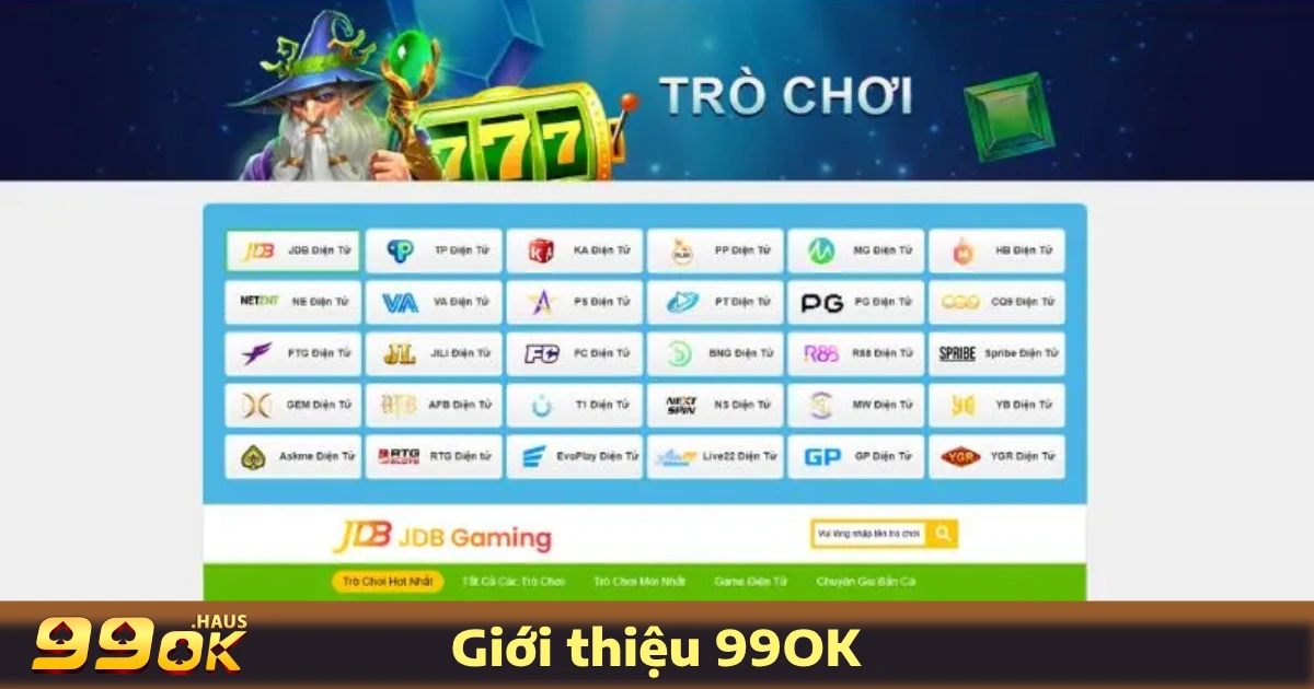 Giới Thiệu 99OK 3 Giới thiệu 99OK